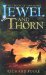 Jewel and Thorn (The Book of Lowmoor) by Richard Poole