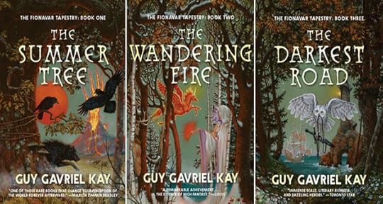 The Fionavar Tapestry by Guy Gavriel Kay