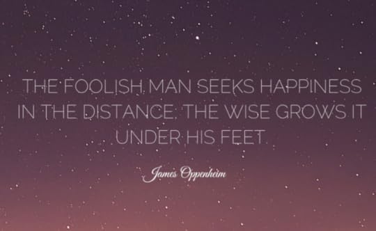James Oppenheim on Happiness