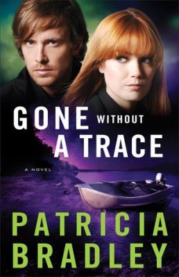 Gone Without a Trace, by Patricia Bradley