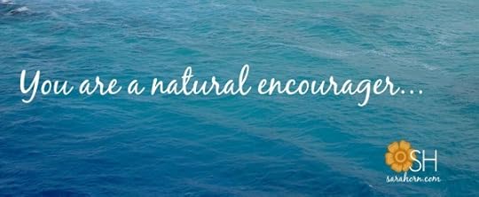 The Accidental Encourager | SaraHorn.com