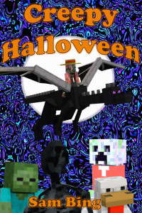 Creeper Holiday Tales Book 3