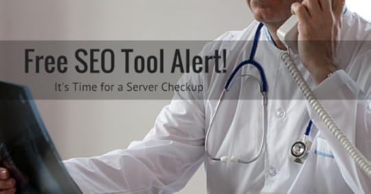 Free SEO Tool Alert: Check server page