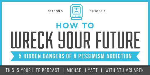 how to wreck your future