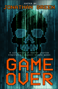 Cover of Game Over anthology with Gav Thorpe (from Snowbooks Ltd)