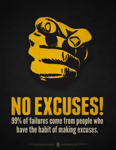 no_excuses_by_luvataciousskull-d71ffvy
