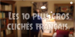 10 clichés français