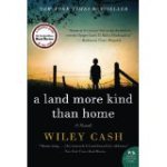 A Land More Kind Than Home