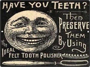 Vintage Tooth Care Advertisement for Felt Tooth Polisher