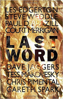 http://www.amazon.com/Last-Word-Joyride-Press/dp/0990866912/ref=sr_1_fkmr0_1?s=books&ie=UTF8&qid=1441290888&sr=1-1-fkmr0&keywords=last+word+edited+by+liam+sweeny