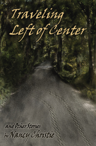 Traveling Left of Center (and Other Stories)