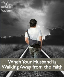 When your husband is walking away from the faith: Living in an unequally yoked marriage