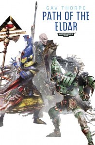 Cover of Path of the Eldar by Gav Thorpe - A Warhammer 40k story