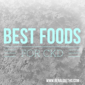 best foods for CKD