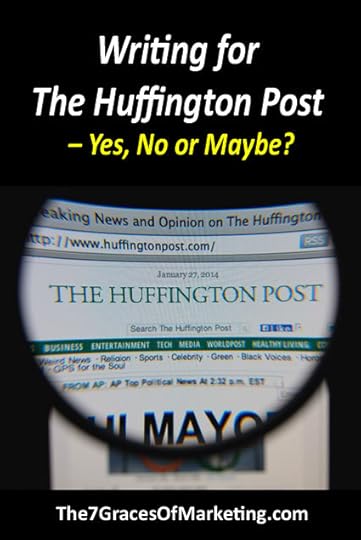 Writing for The Huffington Post – Yes, No or Maybe?