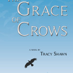 ShawnTracy_TheGrace-of-Crows-Front-Cover_WEB