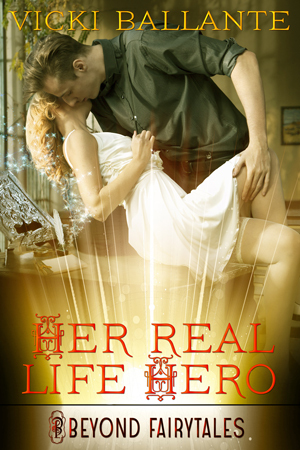 Her Real Life Hero by Vicki Ballante