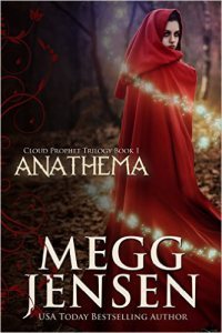 Anathema by Megg Jensen