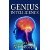 GENIUS INTELLIGENCE: Secret Techniques and Technologies to Increase IQ (The Underground Knowledge Series Book 1)