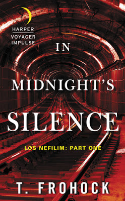 In Midnights Silence urban fantasy Los Nefilim by T Frohock
