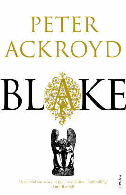 Blake by Peter Ackroyd