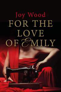 FOR THE LOVE OF EMILY