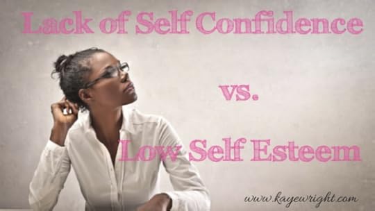 Confidence or Self Esteem