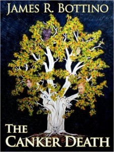 The Canker Death by James Bottino