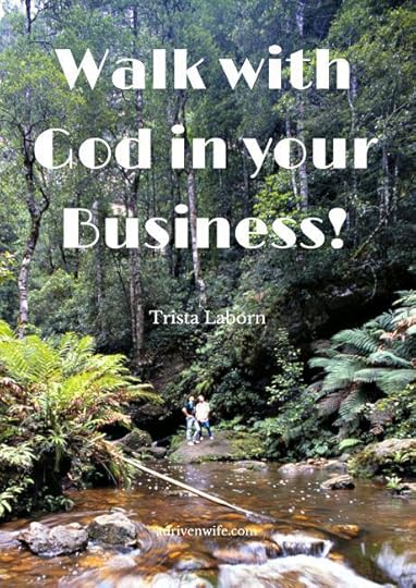 Walk with God in your Business!