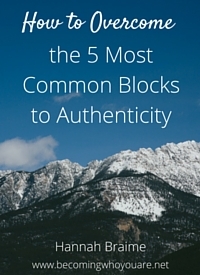 5 Blocks to Authencitiy