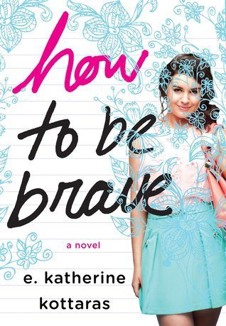 how to be brave