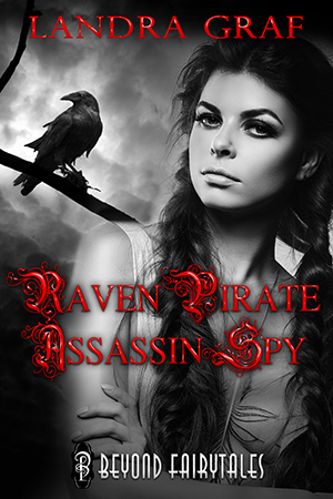 Raven Pirate Assassin Spy by Landra Graf