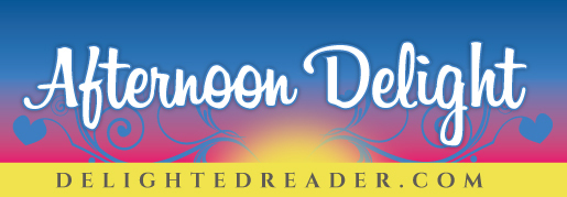 Delighted Reader Afternoon Delight