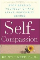 Self-Compassion by Kristin Neff: 10 self-care books to enrich your life