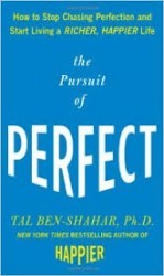 The Pursuit of Perfect by Tal-Ben Shahar: 10 self-care books to enrich your life