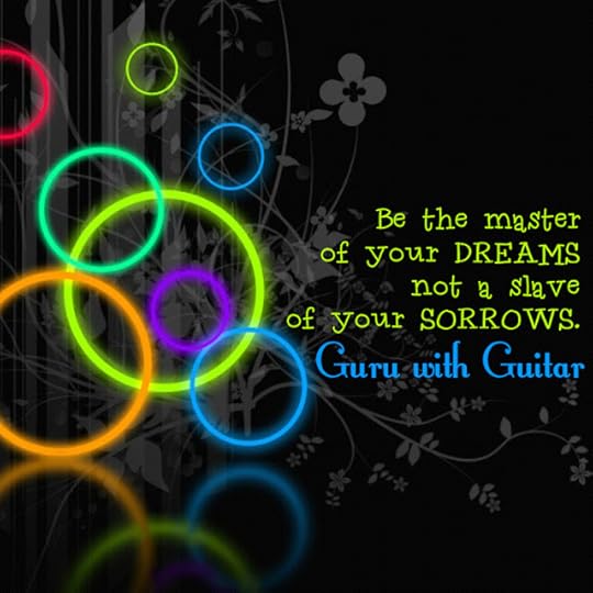 master_dreams_slave_sorrows_quote_vikrmn_guru_with_guitar_gwg_novel_chartered_accountant_ca_author_tuneplayrepeat_srishti_vikram_verma_tpr