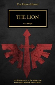 Cover of The Lion by Gav Thorpe - A Horus Heresy Story