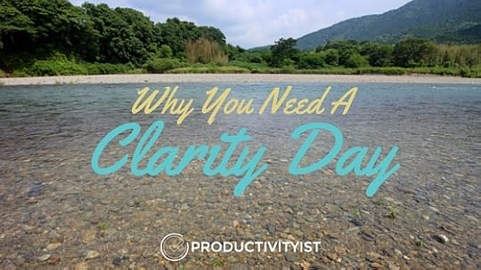 Why You Need A Clarity Day - Blog Image