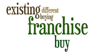 Why buy an existing franchise