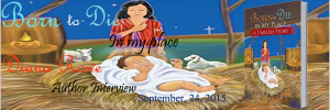 Born to die in my place banner