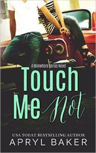 Touch Me Not Apryl Baker