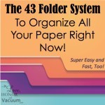 43 Folder System to Organize Your Paper Clutter