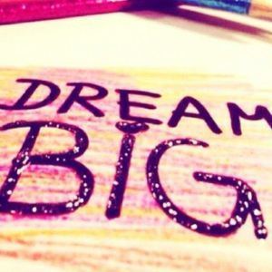 145763-Dream-Big