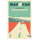 http://www.amazon.com/HASHTAG-Eryk-Pruitt/dp/8293326506/ref=sr_1_1?s=books&ie=UTF8&qid=1443209740&sr=1-1&keywords=eryk+pruitt