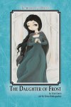 The Daughter Of Frost - A Fairy Tale