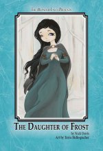 The Daughter Of Frost - A Fairy Tale