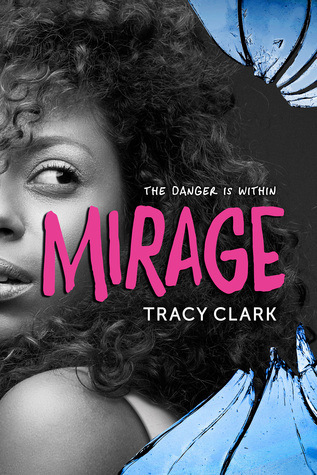 mirage by tracy clark