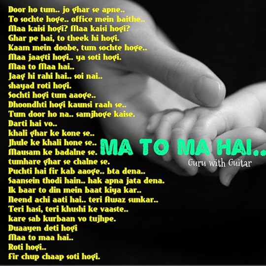 mothers_poem_day_ma_to_ma_hai_quote_vikrmn_Guru_with_guitar_tune_play_repeat_chartered_accountant_ca_author_srishti_vikram_verma_tpr