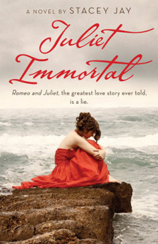Review: Juliet Immortal & Romeo Redeemed, by Stacey Jay