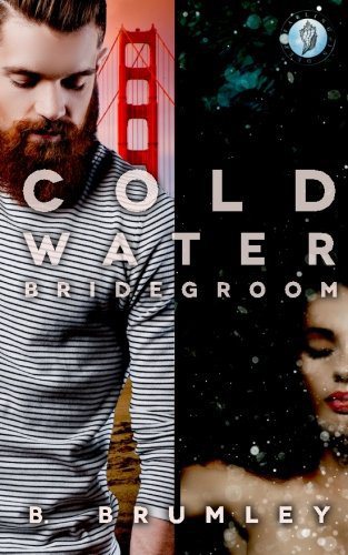 Cold Water Bridegroom
